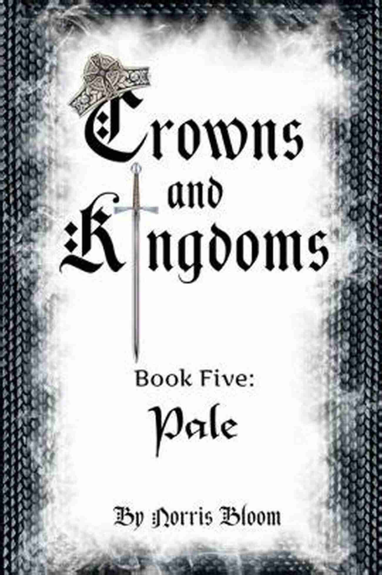 Crowns And Kingdoms Pale Cover Crowns And Kingdoms Pale Nancy Krulik