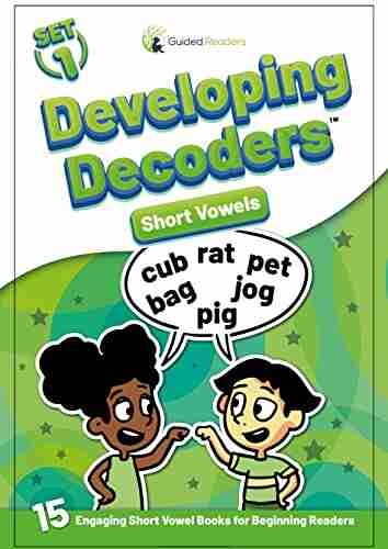 Decodable Readers: 15 Short Vowel Phonics Decodable for Beginning Readers Ages 4 7 Developing Decoders (Set 1)