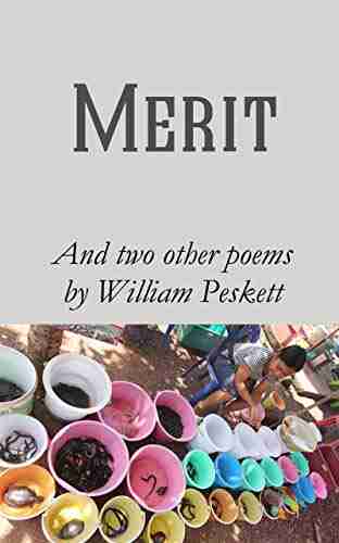 Merit: And Two Other Poems (Sonnets From Thailand)