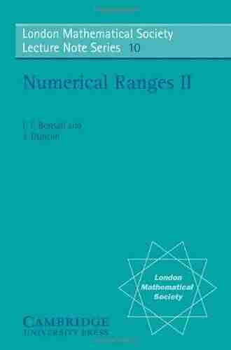 Numerical Ranges II (London Mathematical Society Lecture Note 10)