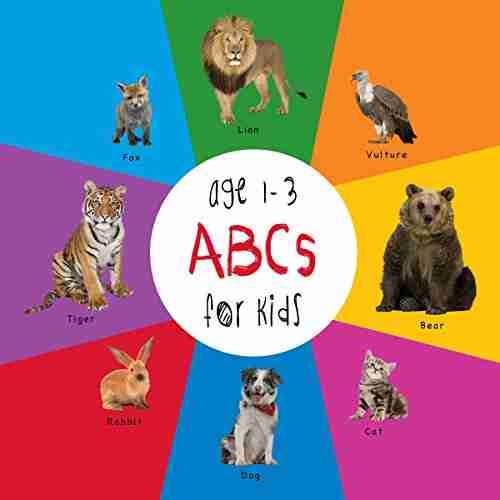 ABC Animals for Kids age 1 3 (Engage Early Readers: Children s Learning Books): Children s Learning Books) with FREE EBOOK