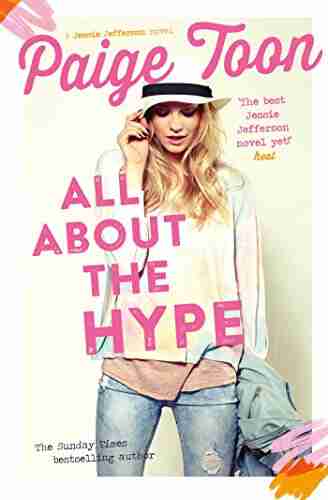 All About The Hype (Jessie Jefferson Novels 3)