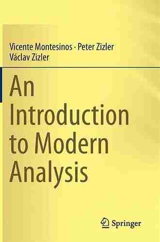 An Introduction To Modern Analysis