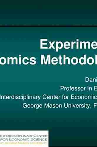 Methods In Experimental Economics: An Introduction (Springer Texts In Business And Economics)