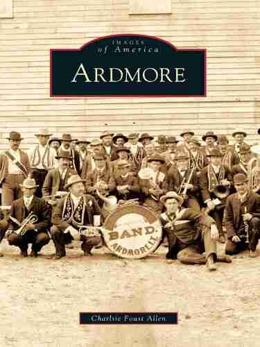 Ardmore (Images Of America) Charlsie Foust Allen