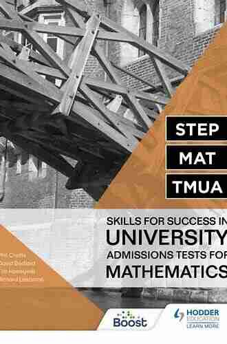 STEP MAT TMUA: Skills for success in University Admissions Tests for Mathematics