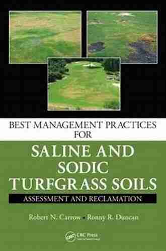 Best Management Practices For Saline And Sodic Turfgrass Soils: Assessment And Reclamation