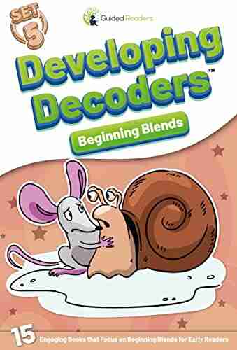 Decodable Readers: 15 Beginning Blends Phonics Decodable for Beginning Readers Ages 4 7 Developing Decoders (Set 5)