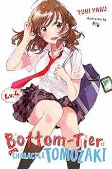 Bottom Tier Character Tomozaki Vol 4 (light novel)