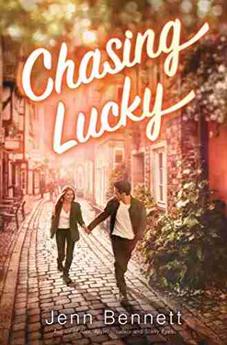 Chasing Lucky Jenn Bennett