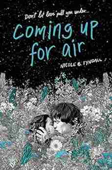 Coming Up for Air Nicole B Tyndall