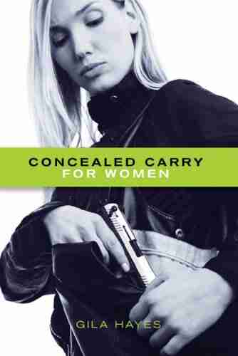 Concealed Carry for Women Gila Hayes