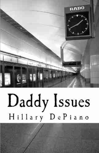 Daddy Issues (1 Act Play) Hillary DePiano