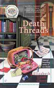 Death Threads (Southern Sewing Circle Mystery 2)