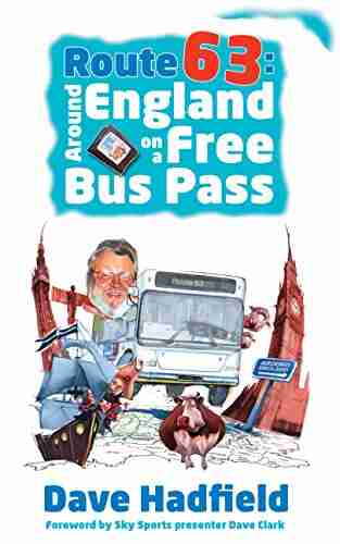 Route 63: Around England On A Free Bus Pass