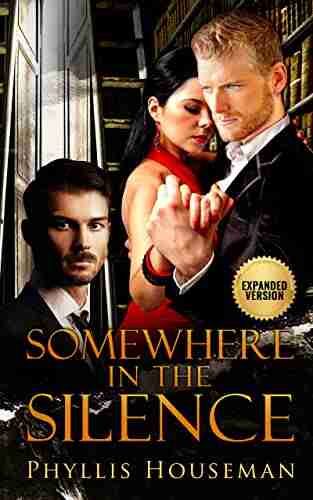 Somewhere in the Silence: Expanded Edition