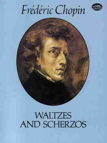 Waltzes And Scherzos (Dover Classical Piano Music)