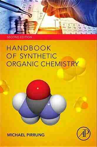 Handbook Of Synthetic Organic Chemistry