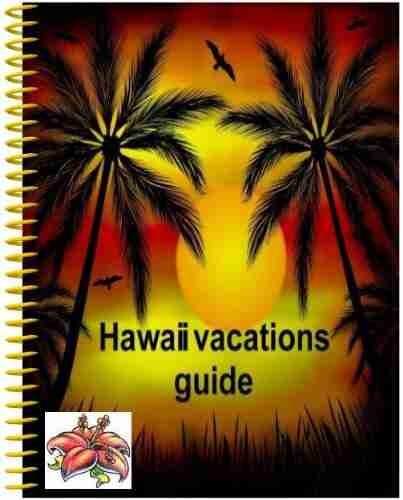 Hawaii Vacations Guide Christ Lewis