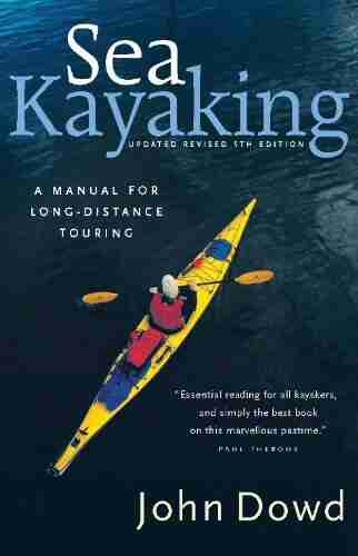 Sea Kayaking: A Manual for Long Distance Touring