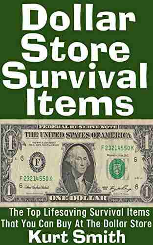 Dollar Store Survival Items : The Top Lifesaving Survival Items That You Can Buy At The Dollar Store