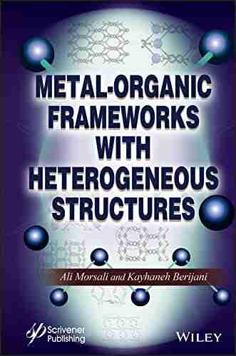 Metal Organic Frameworks With Heterogeneous Structures