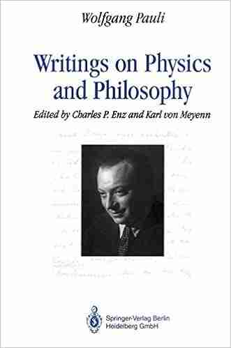 Writings On Physics And Philosophy