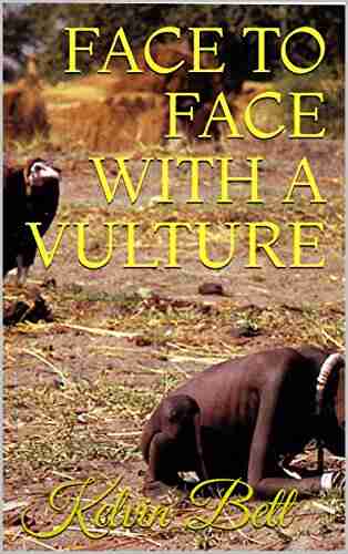 FACE TO FACE WITH A VULTURE (The struggle 1)