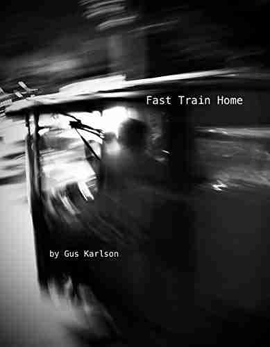 Fast Train Home John Glass