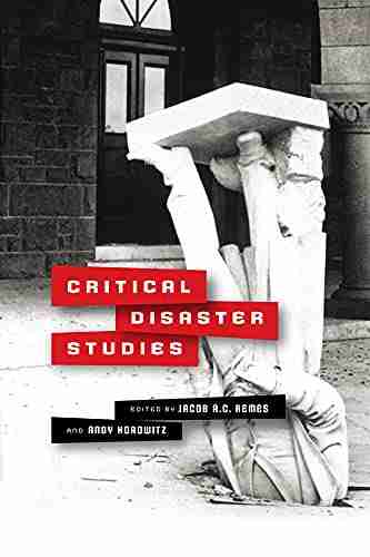 Critical Disaster Studies: Fences Mobility And Citizenship At The Northeast India Bangladesh Border (Critical Studies In Risk And Disaster)