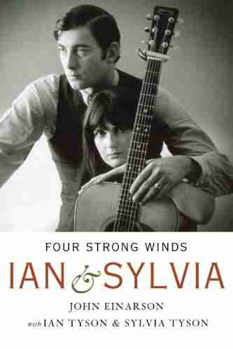 Four Strong Winds: Ian And Sylvia