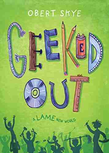 Geeked Out: A Lame New World