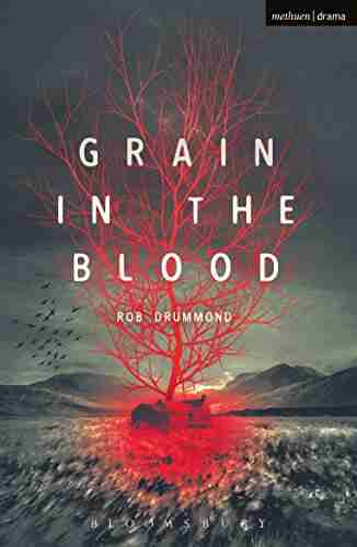 Grain in the Blood (Modern Plays)