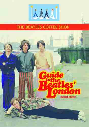 Guide To The Beatles London