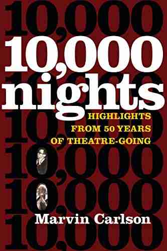 Ten Thousand Nights: Highlights From 50 Years Of Theatre Going