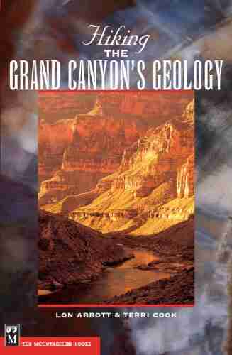 Hiking Grand Canyon S Geology (Hiking Geology)