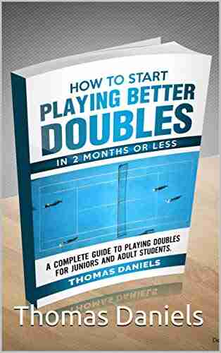 How To Play Better Doubles In 2 Months Or Less