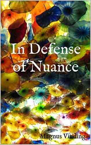 In Defense of Nuance Magnus Vinding