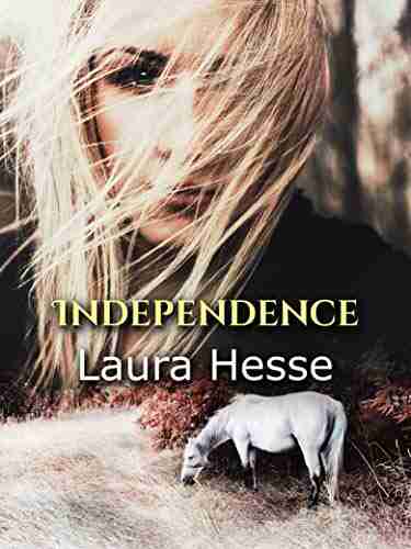 Independence an action adventure for horse lovers 11 and up (coming of age western adventure) (The Holiday 4)