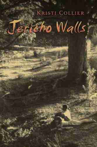 Jericho Walls Kristi Collier