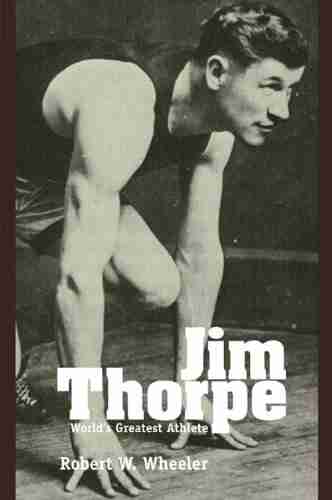 Jim Thorpe: World S Greatest Athlete