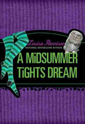 A Midsummer Tights Dream (Misadventures Of Tallulah Casey 2)