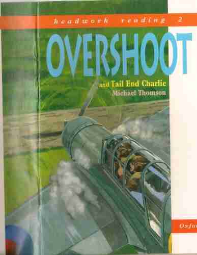 Overshoot (WW Stories For Dyslexics 3)