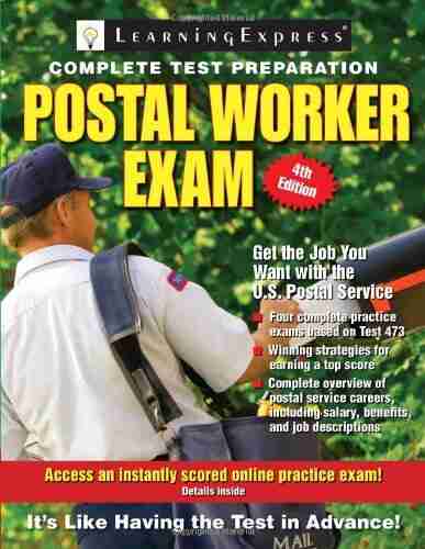 Postal Worker Exam (Postal Worker Exam: Pass The 473 Battery Exam To Win A Job In The Postal Service)