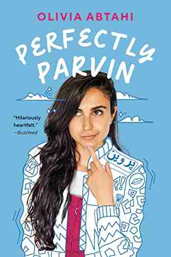 Perfectly Parvin Olivia Abtahi