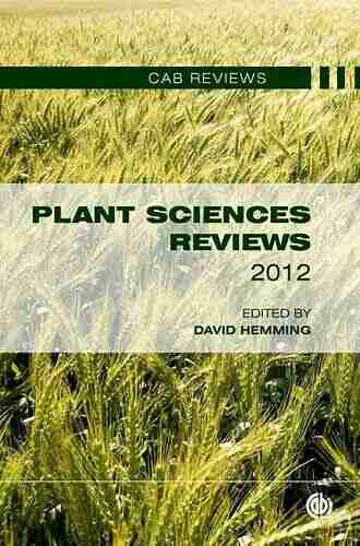 Plant Sciences Reviews 2012 (CAB Reviews)