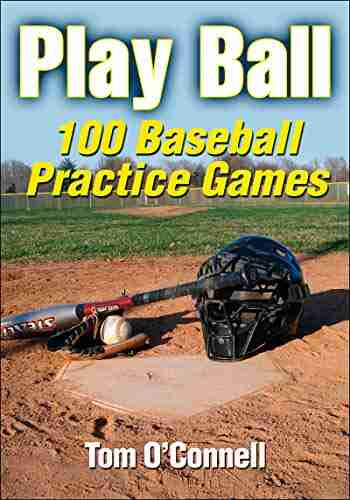 Play Ball: 100 Baseball Practice Games