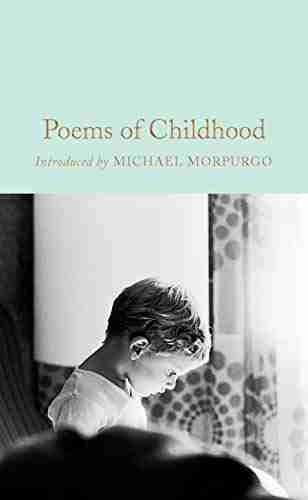 Poems of Childhood (Macmillan Collector s Library 226)