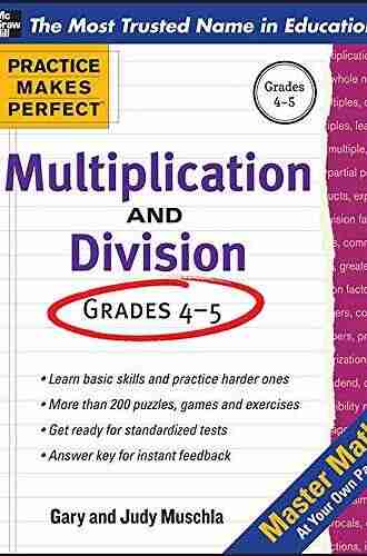 Practice Makes Perfect Multiplication And Division (Practice Makes Perfect Series)