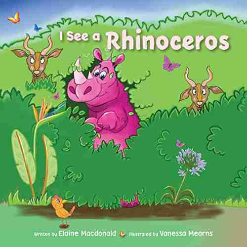 I See a Rhinoceros Elaine Macdonald